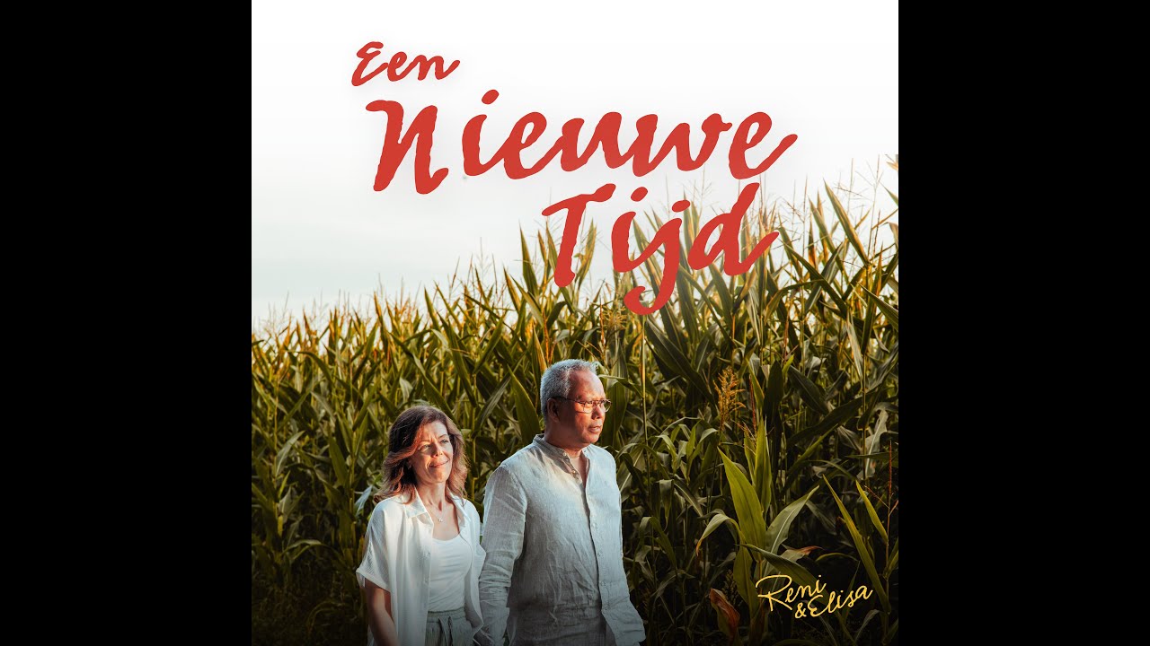 Een nieuwe tijd - Reni & Elisa